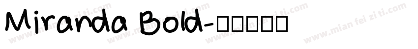 Miranda Bold字体转换
